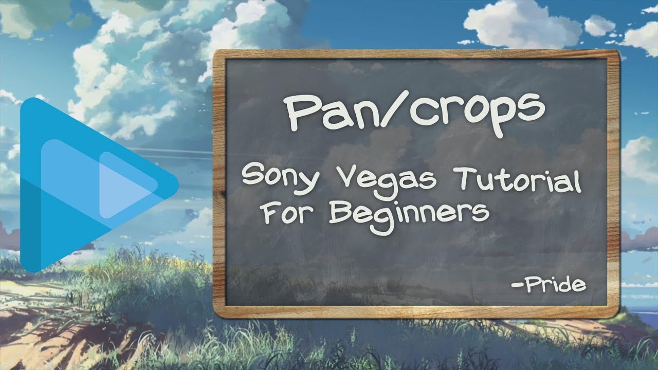 How to Pan/Crop - Sony Vegas Tutorial