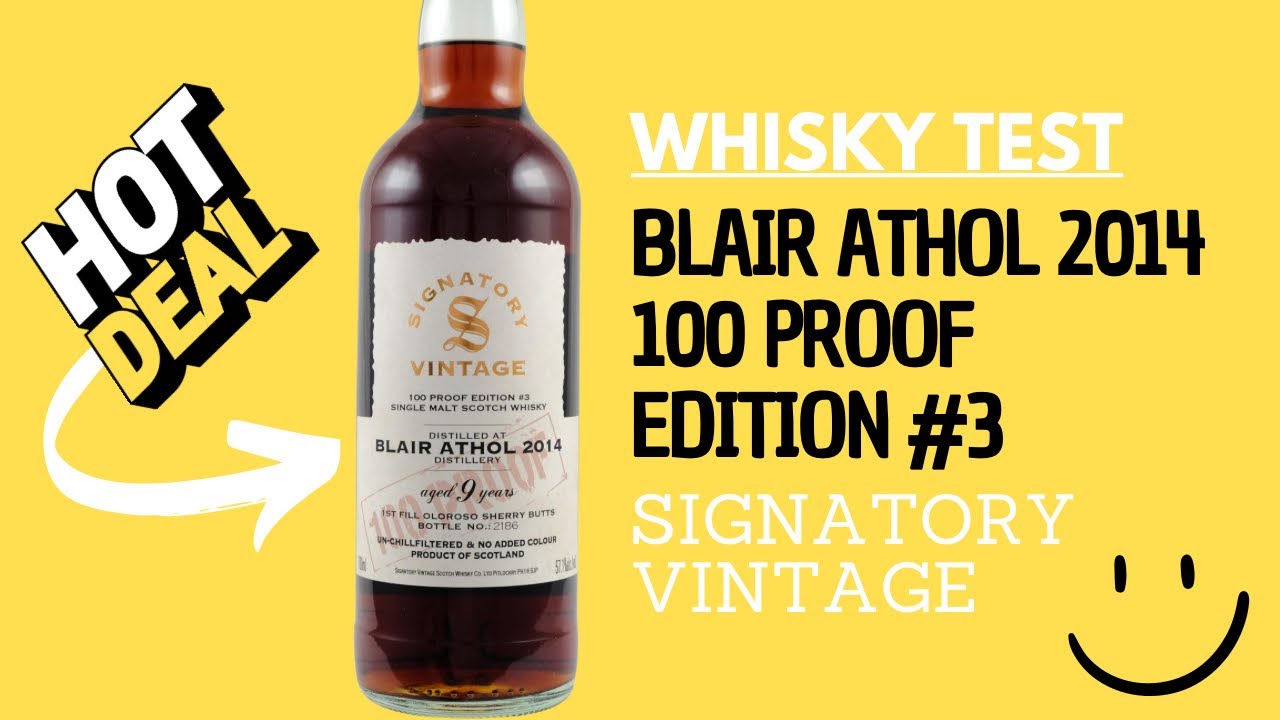 Blair Athol 2014 100 Proof Edition #3 Signatory Vintage 9 Jahre - Die Kampfpreisansage - Whisky Test
