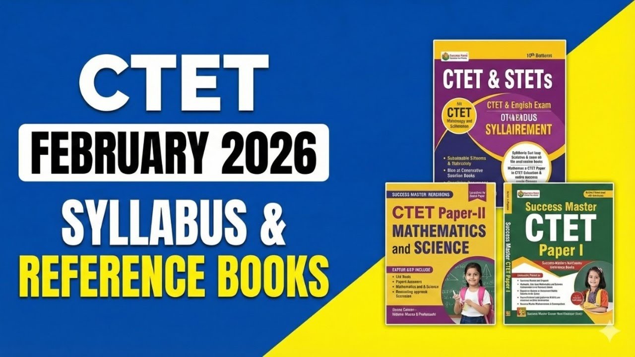 CTET 2026 ಪರೀಕ್ಷಾ ವಿಧಾನ ಪಠ್ಯಕ್ರಮ&ಪುಸ್ತಕಗಳು|CTET February 2026 Exam Pattern&Syllabus|Reference books