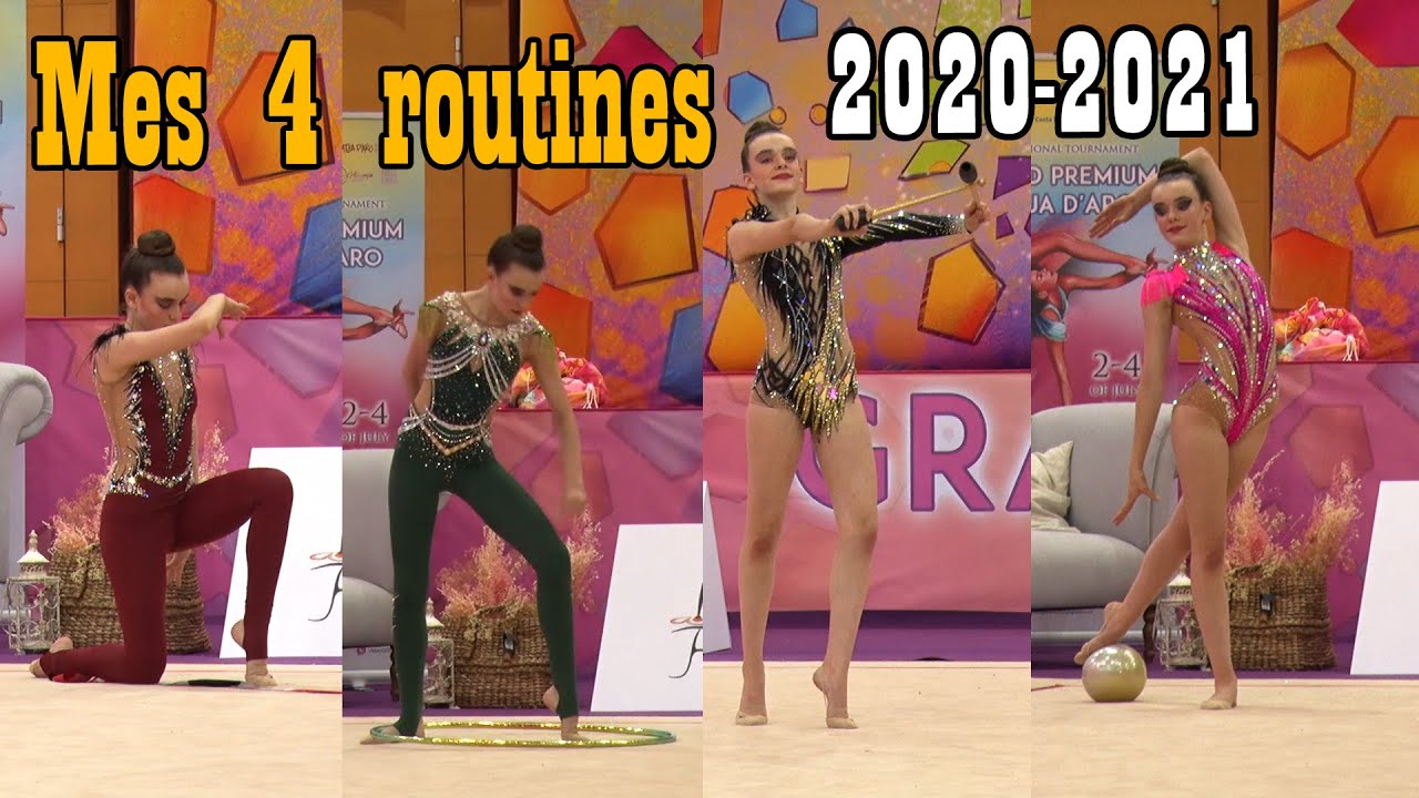 Mes 4 routines 2020-2021 ( Pas ma meilleurs compétition 😭 ) Espagne