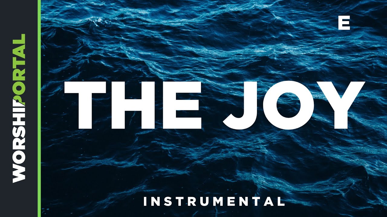 The Joy - Female Key - E - Instrumental