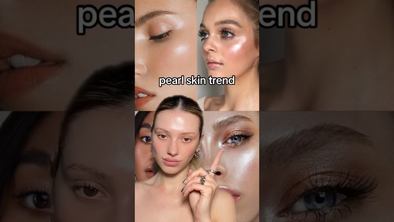 Pearl skin trend ❤️ 