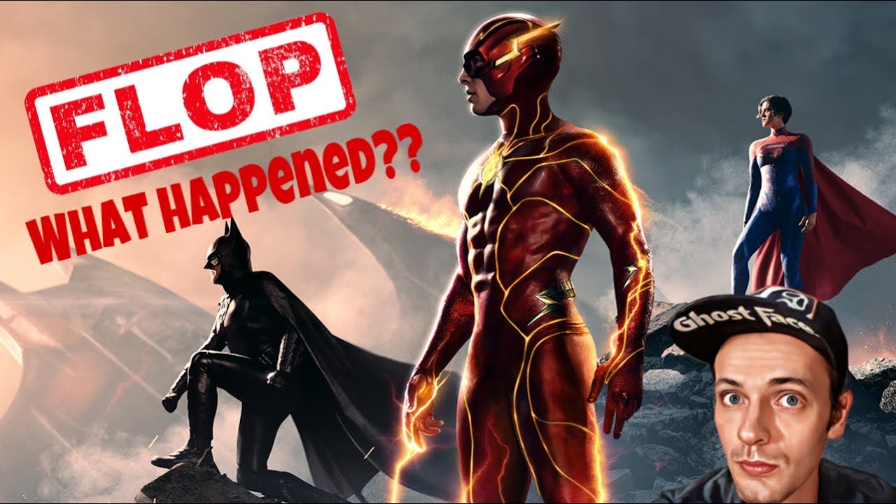 The Flash Disappoints | What Happened? | Box Office Thoughts