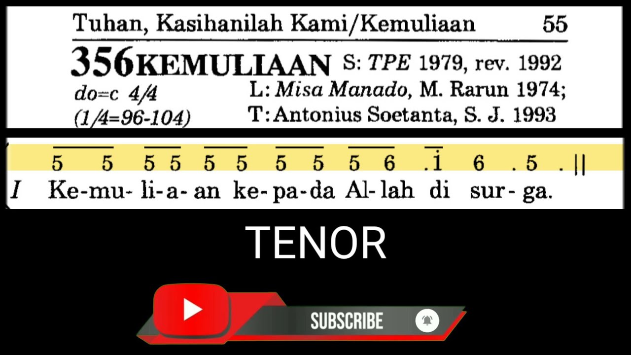 Kemuliaan (PS 356 - TENOR) Misa Manado