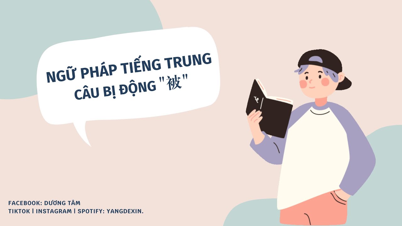 Ngữ Pháp Tiếng Trung:  Câu Bị Động - 