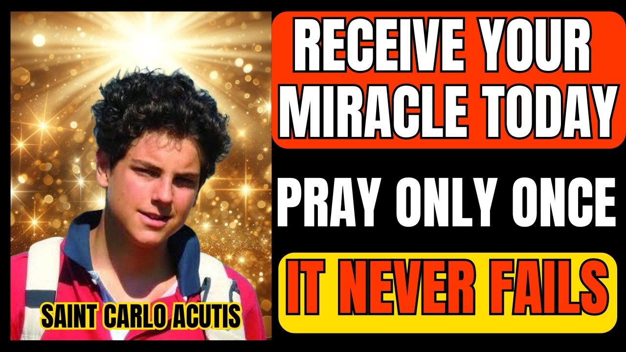 Prayer to Saint CARLO ACUTIS Ask for a MIRACLE from the Young Saint of the Millennium