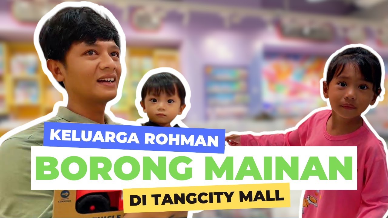 Borong Mainan di Tangcity Mall! Anak-Anak Auto Happy