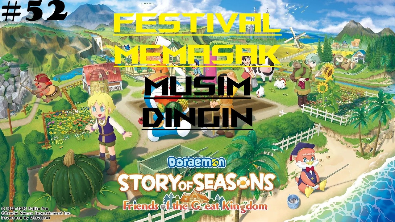 DORAEMON STORY OF SEASONS FRIENDS OF THE GREAT KINGDOM BAHASA INDONESIA