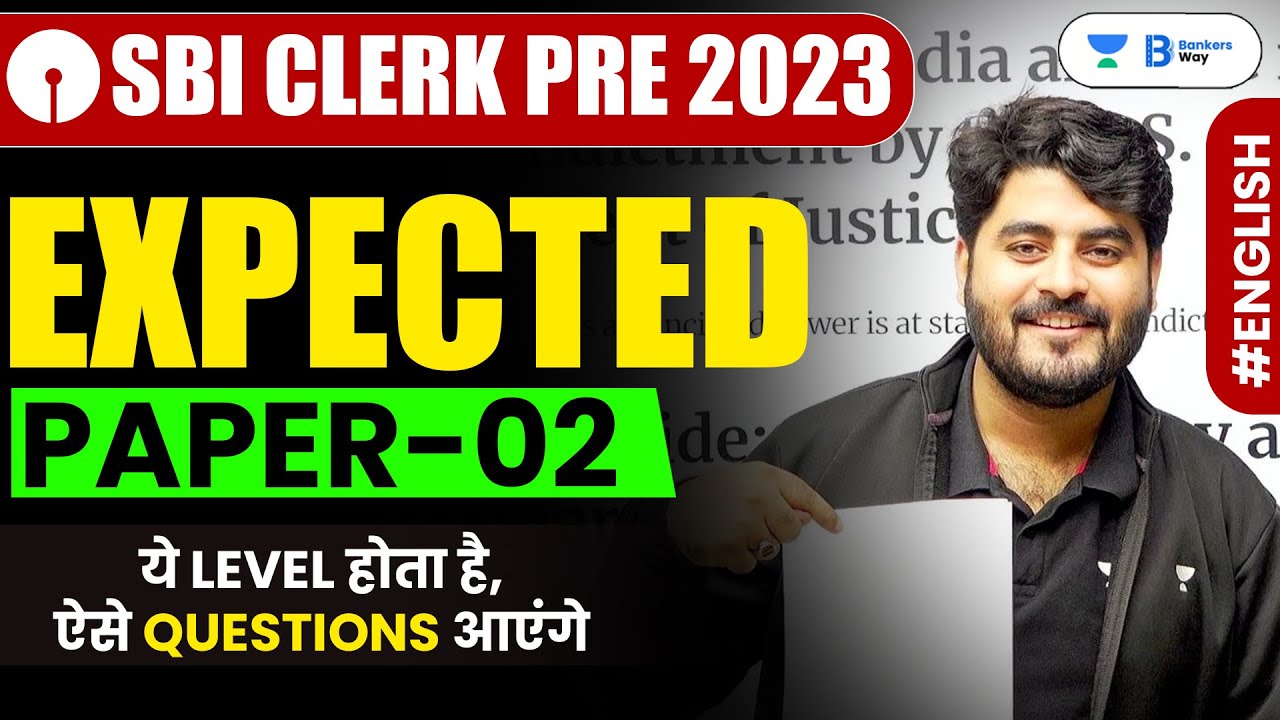 SBI Clerk Pre 2023 | English Expected Paper - 02 | SBI Clerk English by Vishal Parihar