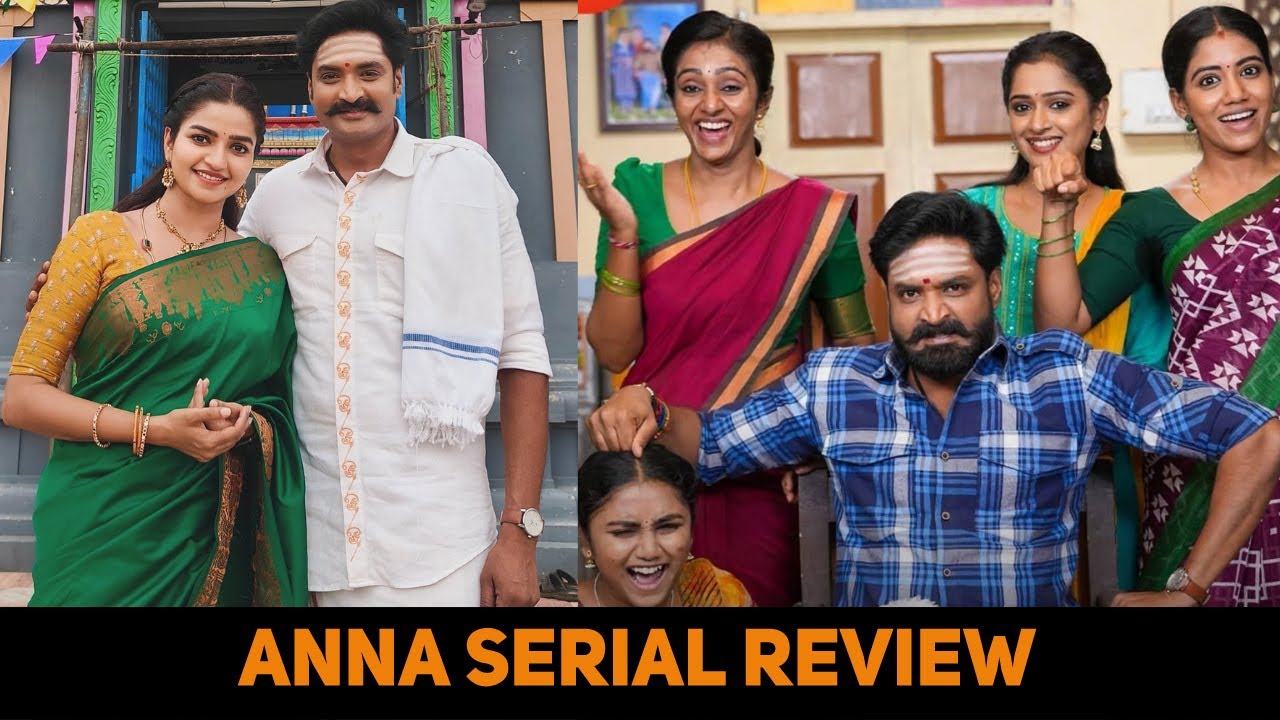 அண்ணா ஜீ தமிழ்| Anna Zee Tamil Serial| Mirchi Senthil| Nithya Ram| STR Rosary| Poovilangu Mohan
