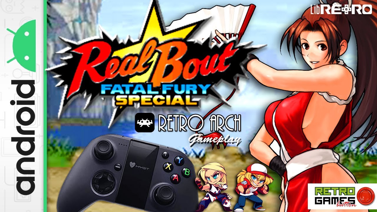 Real Bout Fatal Fury Special NEOGEO AES | MVS - Retroarch Android emulator