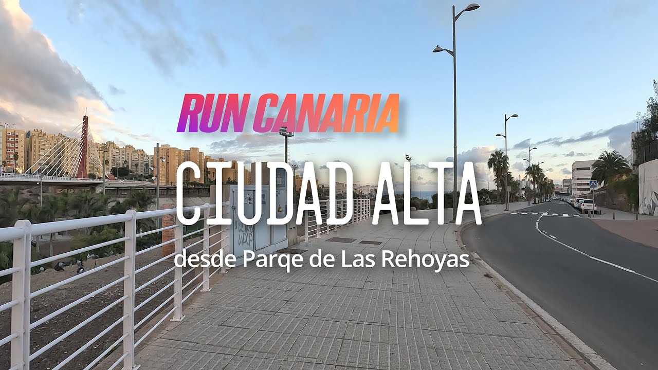 Ciudad Alta 🏃‍♂️ Virtual Run in Las Palmas de Gran Canaria 🇮🇨