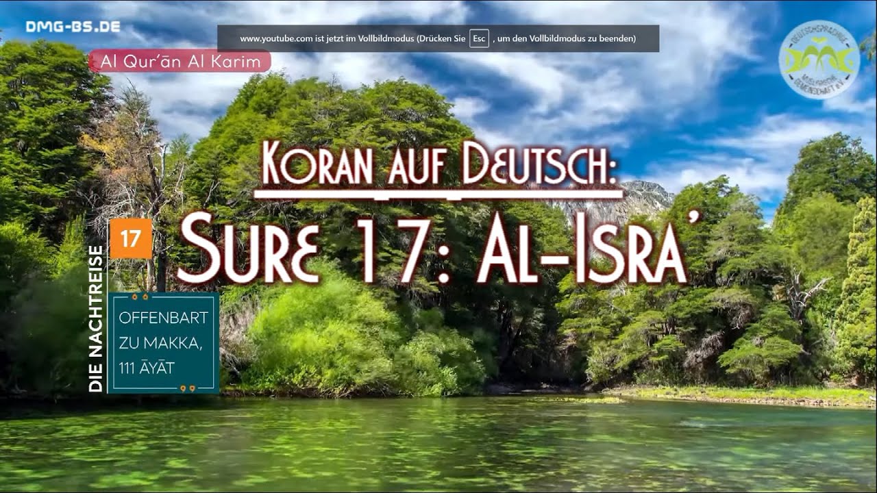 SURE 17: AL-ISRA’ (DIE NACHTREISE)