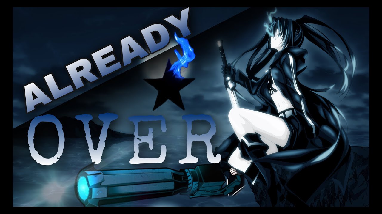 | Already Over | Nightcore (Lyrics)