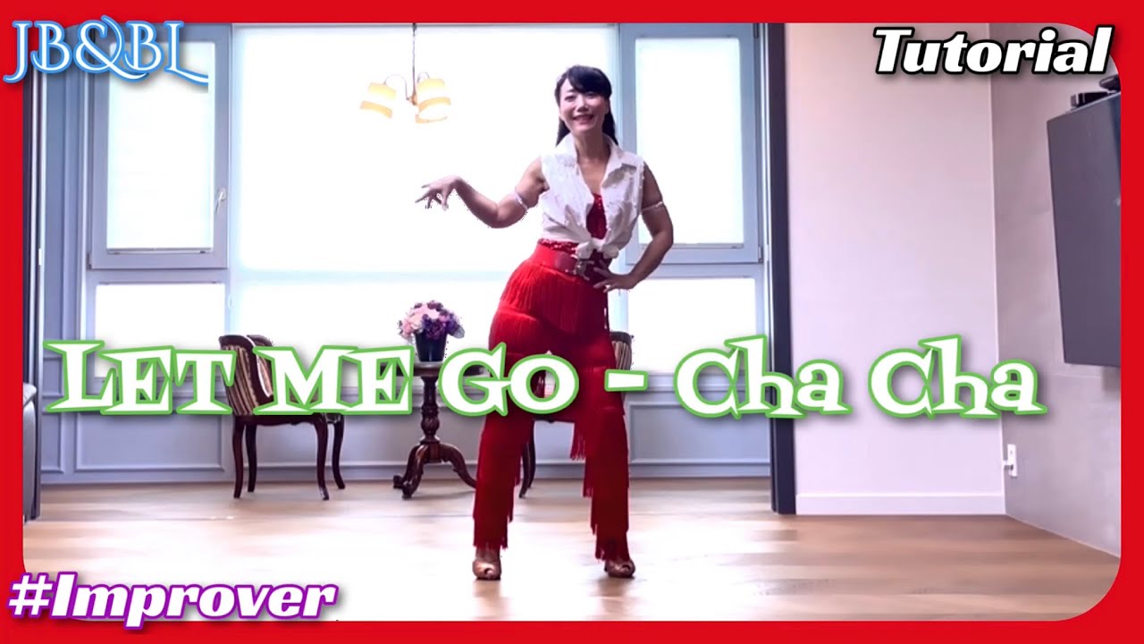 LET ME GO - Cha Cha Linedance/Lucy Aprilina Lo/Tutorial/ 렛미고우 차차 라인댄스/#초중급라인댄스/#Unchain_My_heart