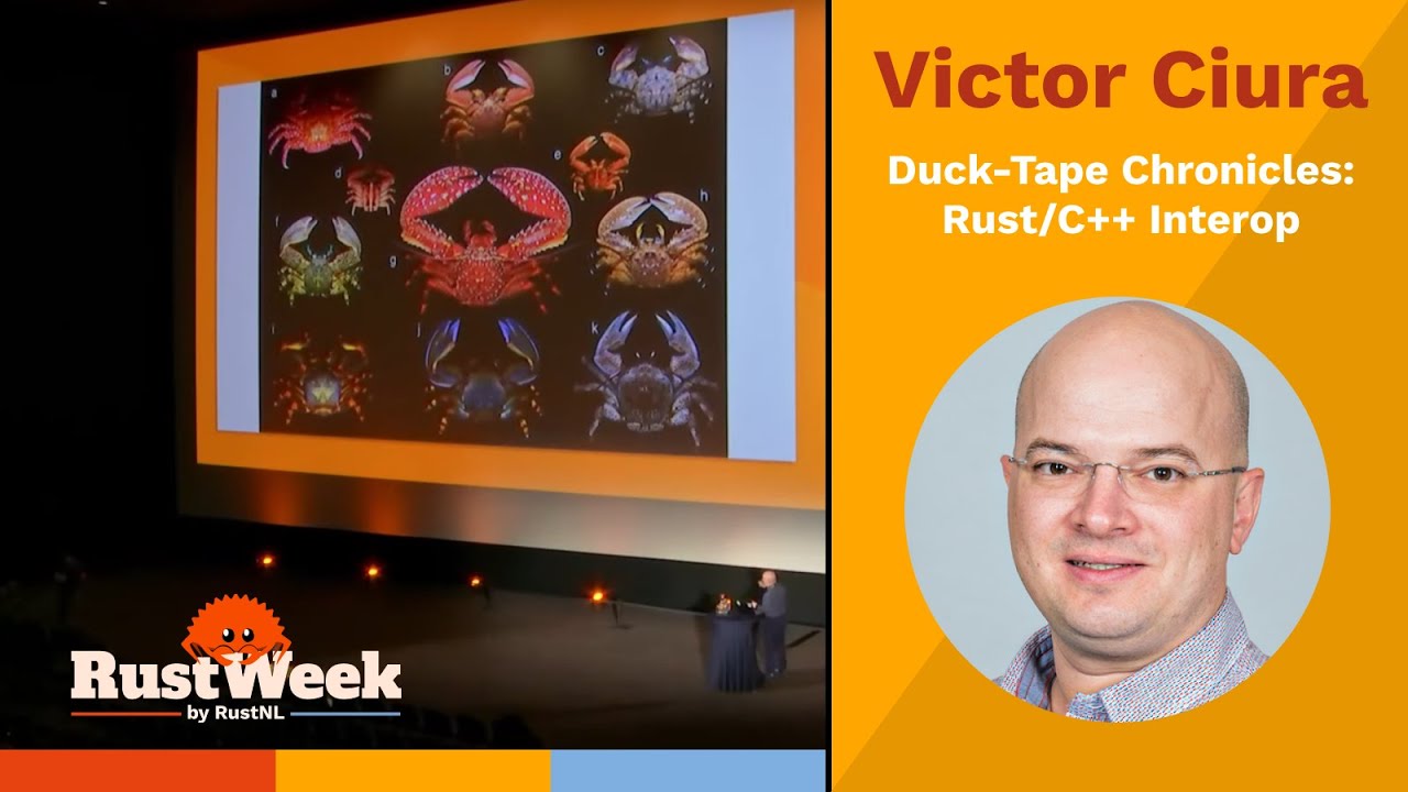 Duck-Tape Chronicles: Взаимодействие Rust/C++ — Виктор Чиура