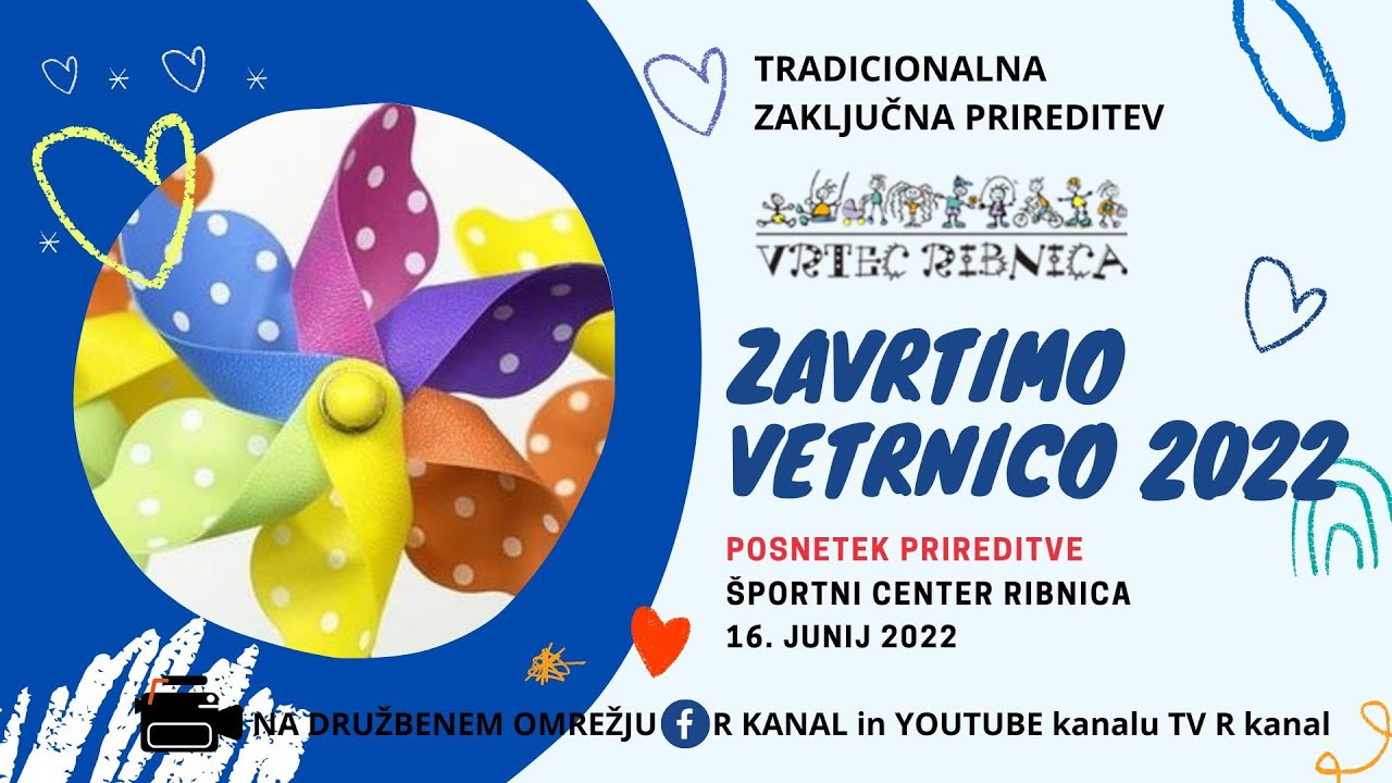 VETRNICA 2022 - zaključna prireditev Vrtca Ribnica