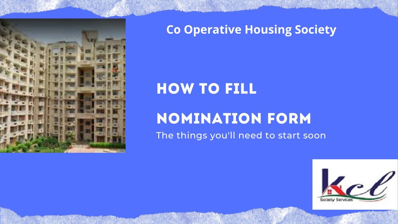 How to fill nomination for in housing society