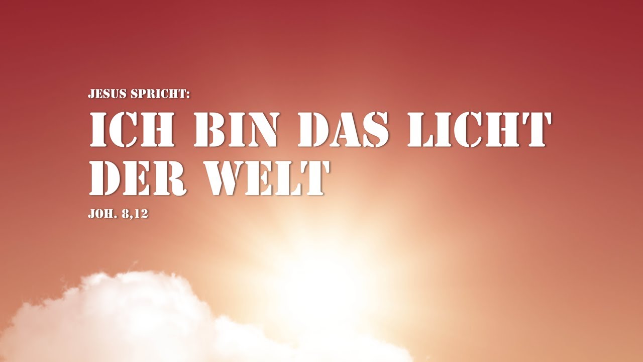 Ich bin das Licht der Welt! // Dr. Heinrich Derksen