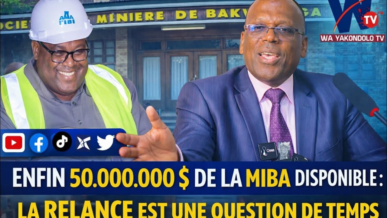 MBUJIMAYI : 50 MILLIONS DE DOLLARS DE LA MIBA DEJA DISPONIBLES. 