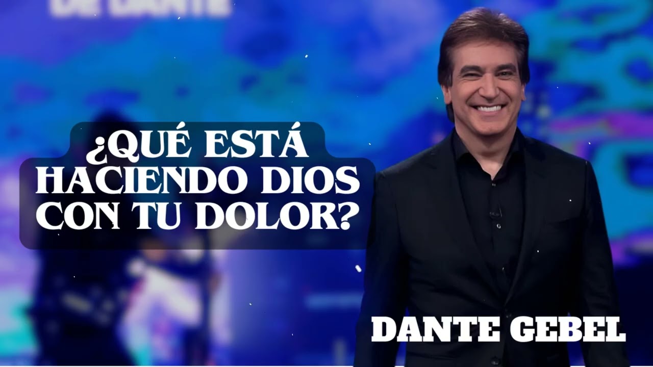 &iquest;Qu&eacute; Est&aacute; Haciendo Dios con Tu Dolor? | The Divine Path | Dante Gebel