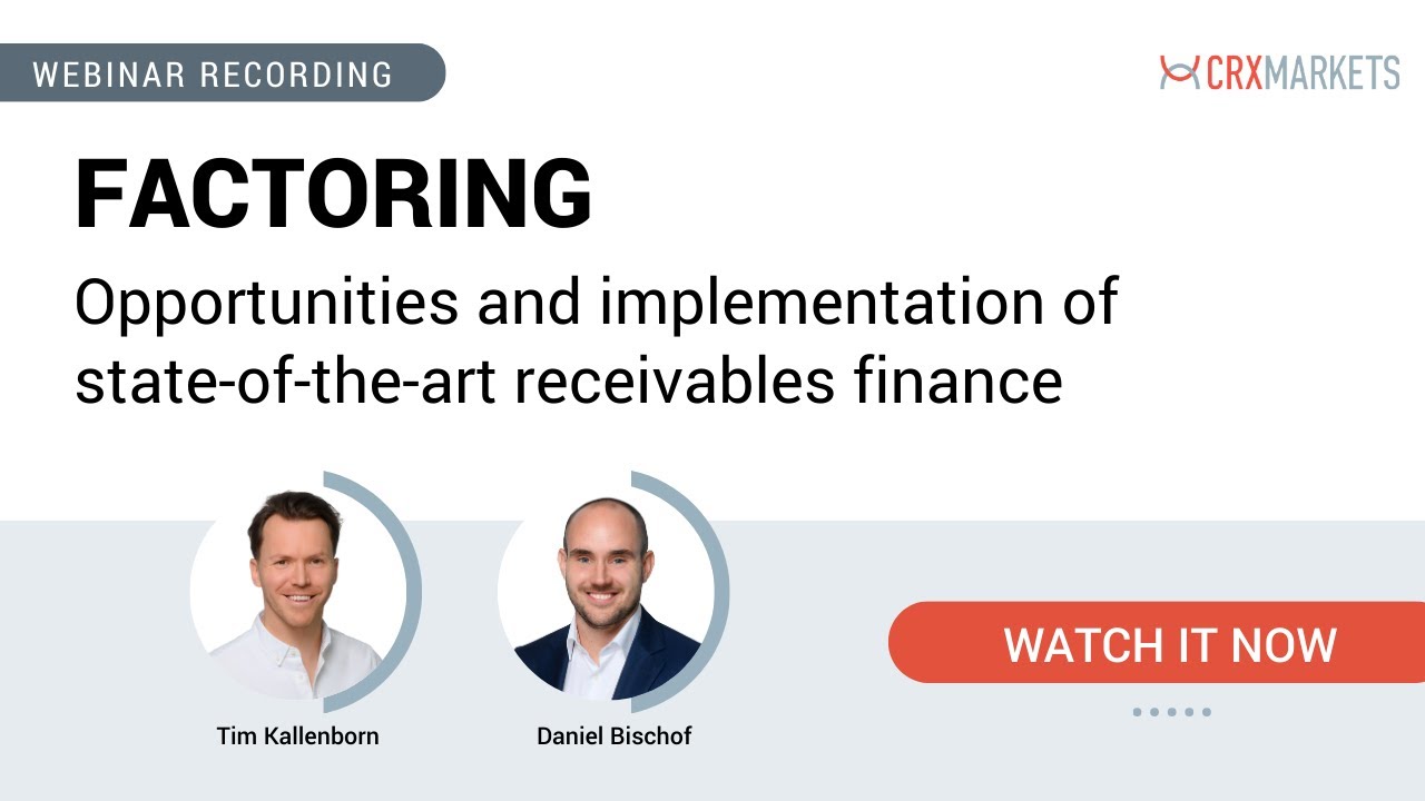 Factoring – Opportunities and implementation of state-of-the-art receivables finance