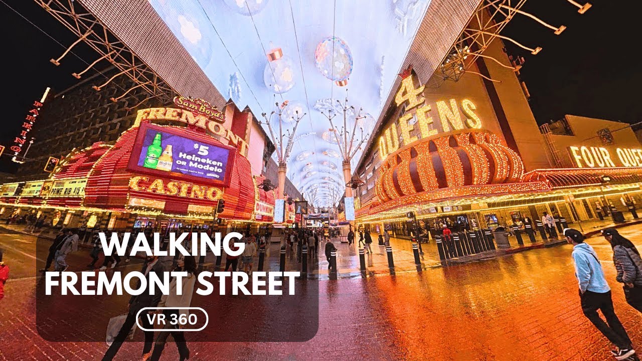 Fremont Street at Night – A Downtown Las Vegas VR 360 Walk