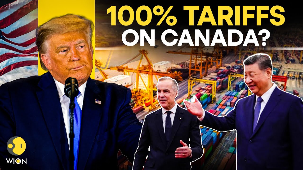 US vs Canada LIVE: Trump Warns Canada Of 100% Tariffs Over China Trade Ties | WION