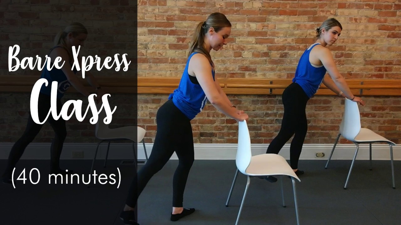 40 minute Xpress Barre Centric class