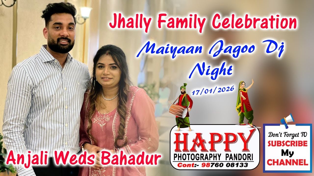 Live Maiyan & Dj with Jhally  Family Celebration on 17/01/2026
