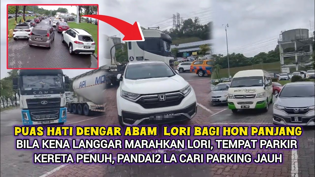 PEMANDU LORI BENGANG KERETA PARKIR BERTERABUR DI R&R RAWANG UNDANG KECAMAN