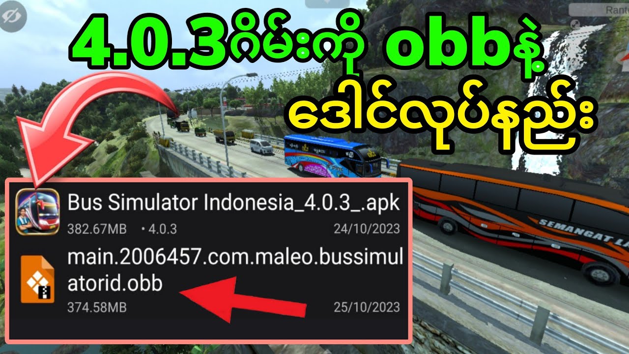 Bus Simulator Indonesia Update 4.0.3 OBB