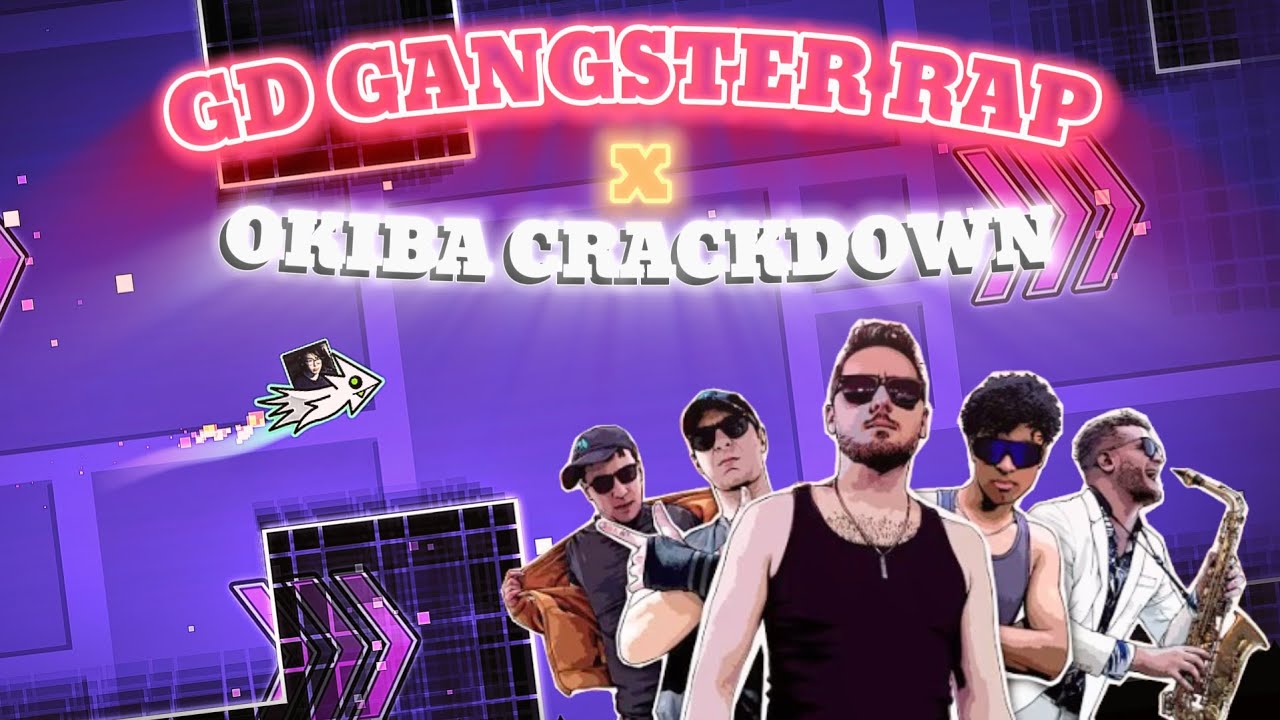 [MASHUP] GD Gangster Rap x Okiba Crackdown (Dear Nostalgists by TriAxis)