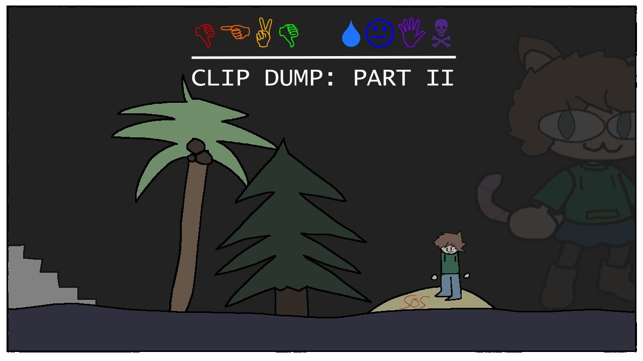 Clip Dump: Part II
