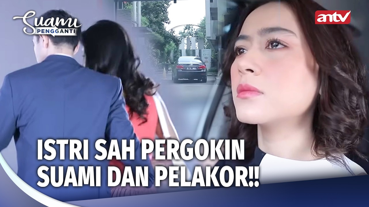 Bilangnya Sih Meeting, Eh Taunya... | Suami Pengganti Eps 94 (5/5)