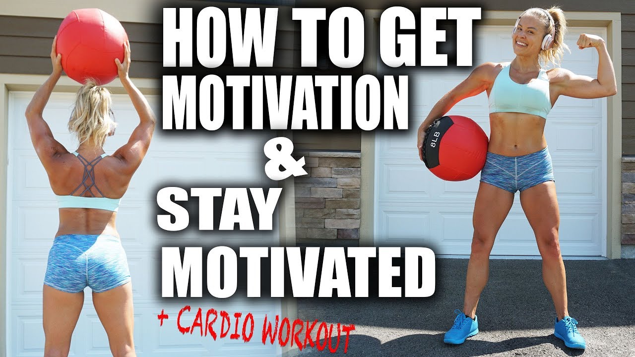 How To Get Motivation & Cardio Home Workout