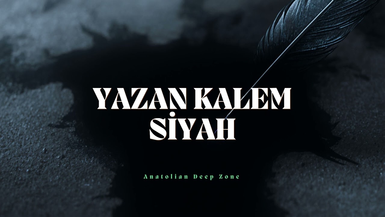 Yazan Kalem Siyah - Dark Deep House Remix