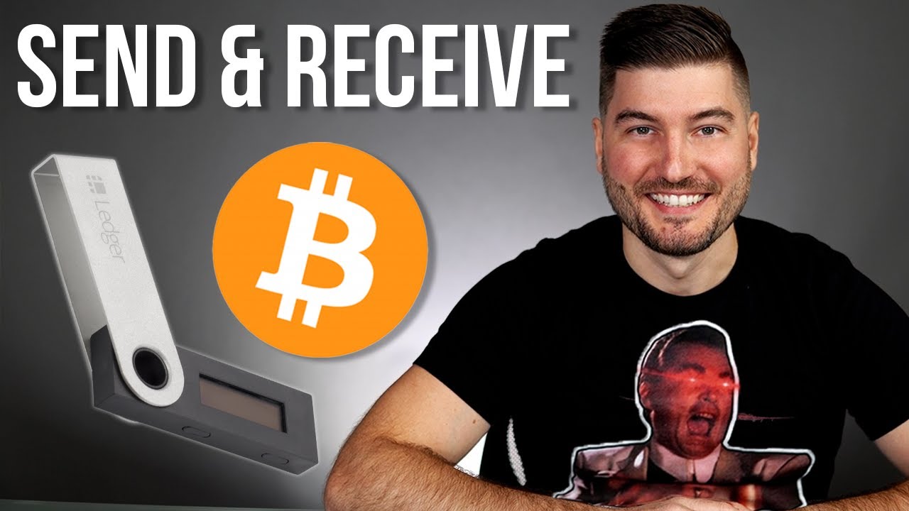 How To Send And Receive Bitcoin | Ledger Nano