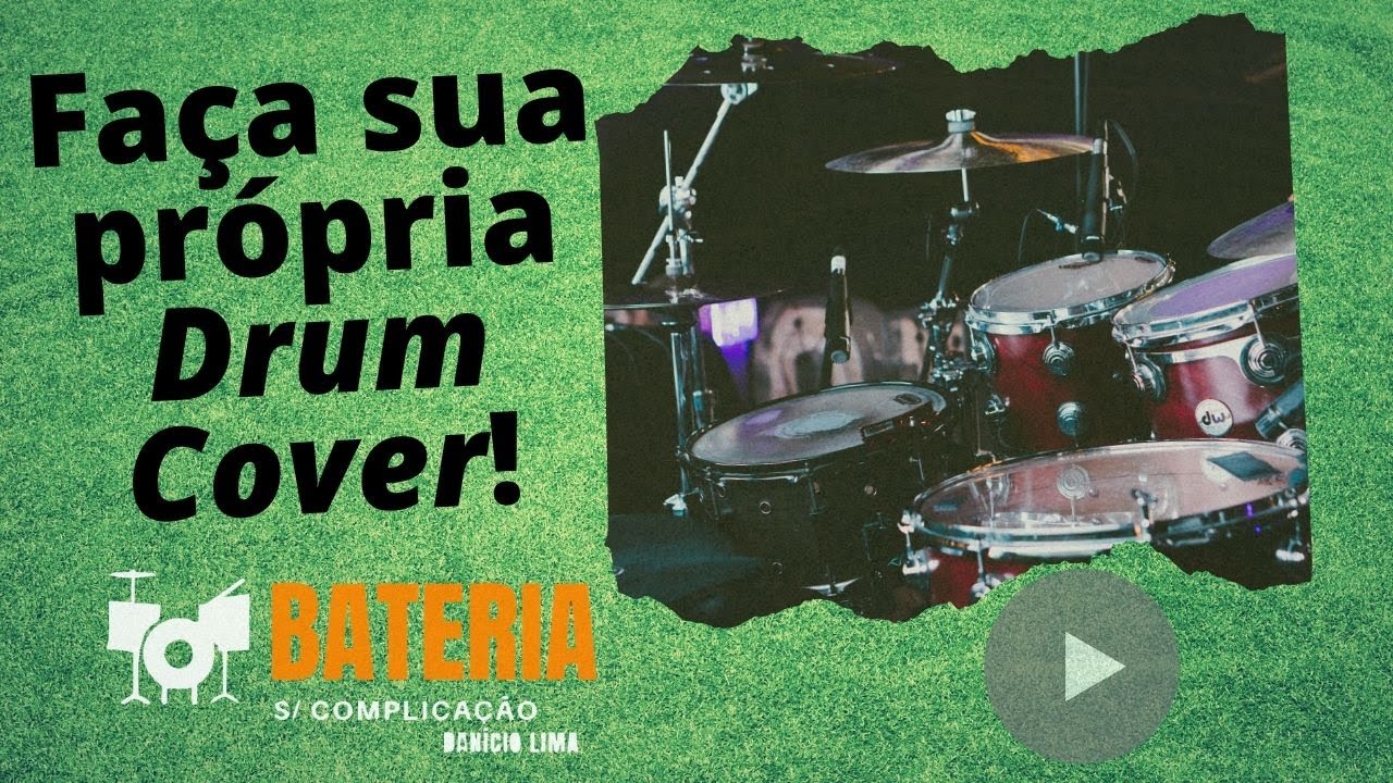 Como fazer uma Drum Cover sem nenhum equipamento profissional?