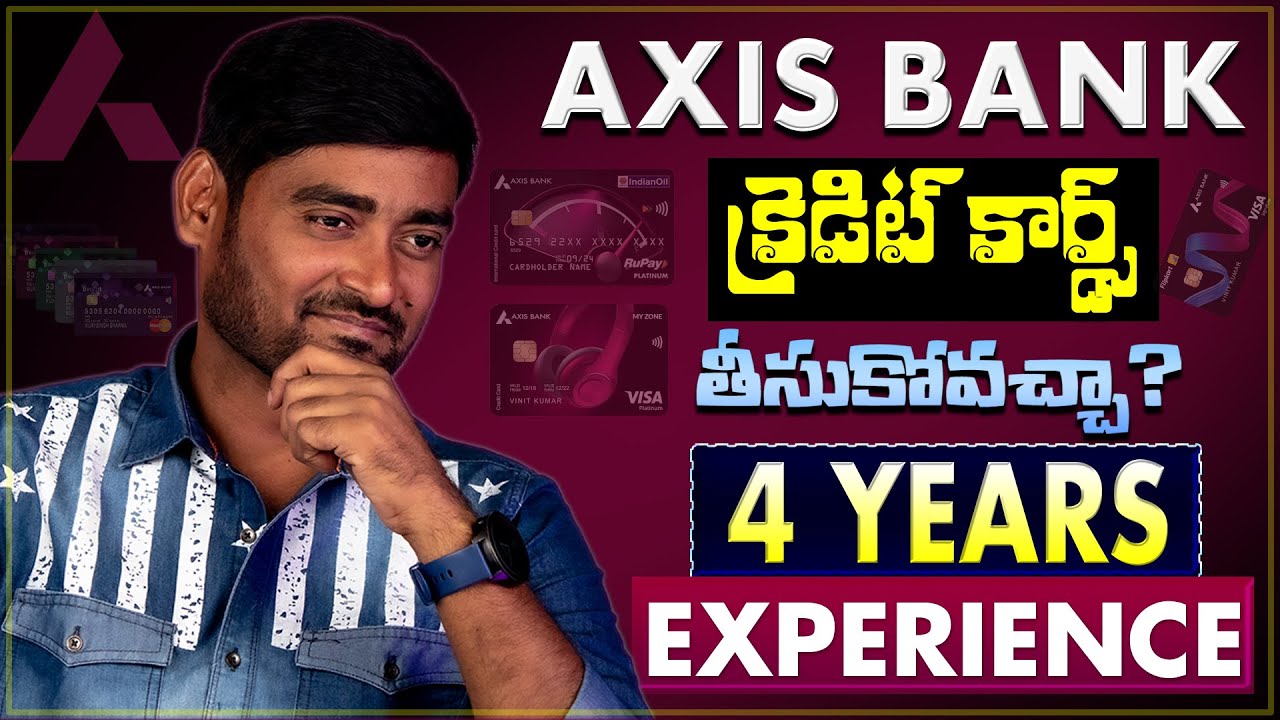Axis Bank Credit Cards Full Review & Charges Telugu 2024 | Credit Cards Telugu