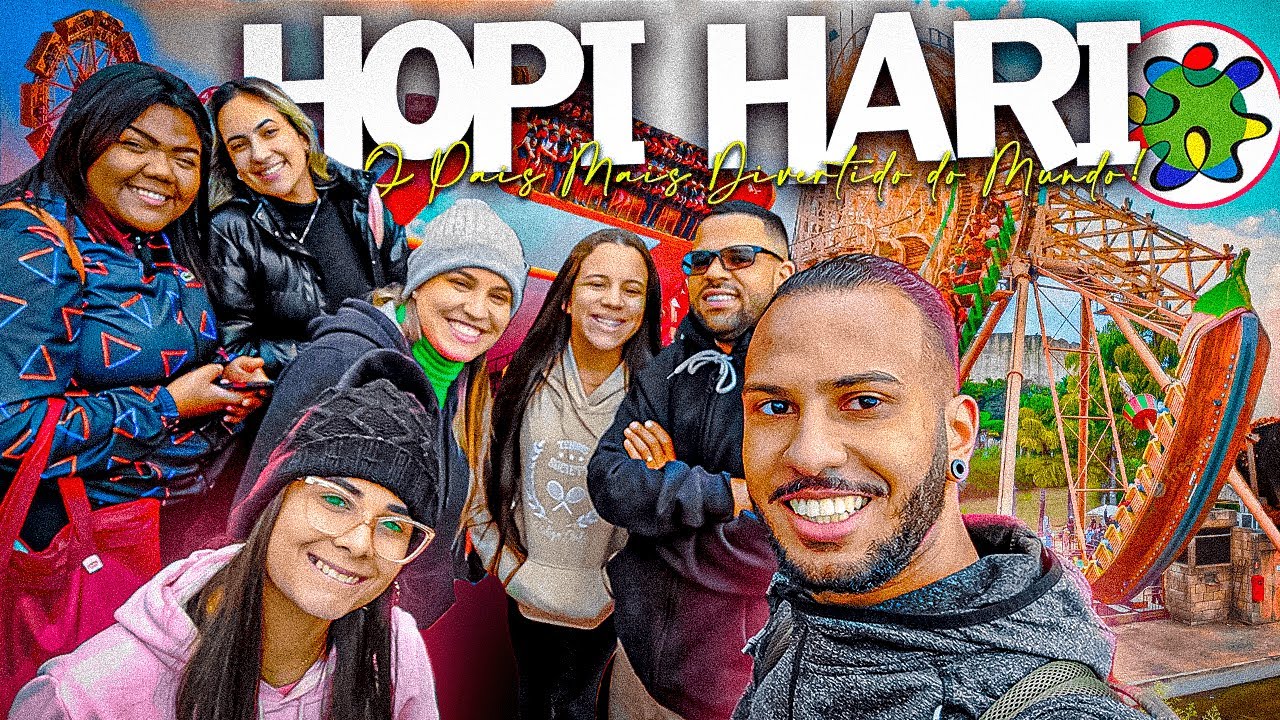 HOPI HARI /2023 - VLOG, BRINQUEDOS, ATRAÇÕES, DICAS E MUITA DIVERSÃO! -🎡🎢PART01