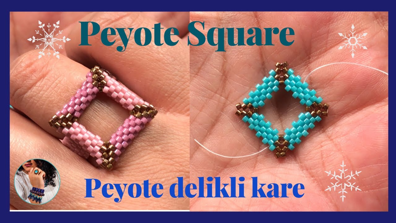 Peyote perforated square construction  Peyote delikli kare yapımı - Takı Tasarım