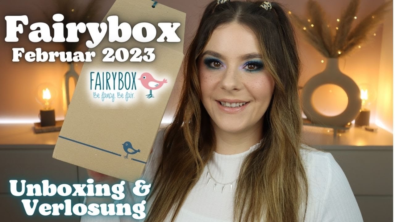 Fairybox Februar 2023 | Unboxing & Verlosung