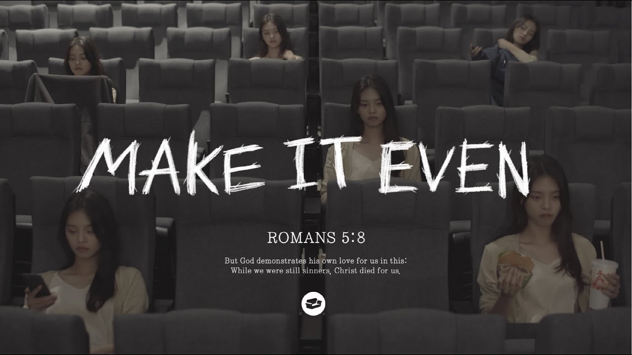 MAKE IT EVEN - COUCH WORSHIP [Official Video]