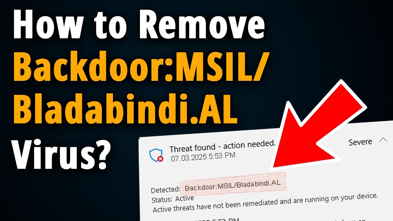 How to Remove Backdoor:MSIL/Bladabindi.AL on Windows 11/10?
