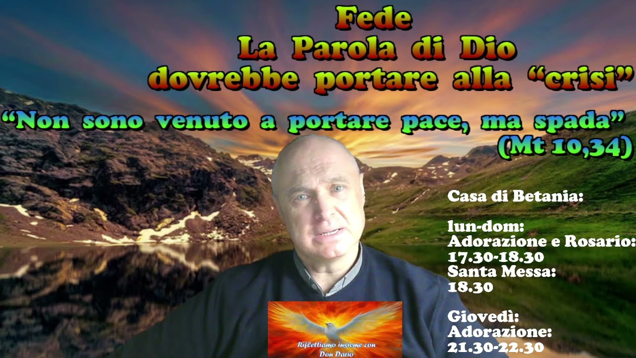 Fede - La Parola di Dio e la crisi - 8 febbraio 2026