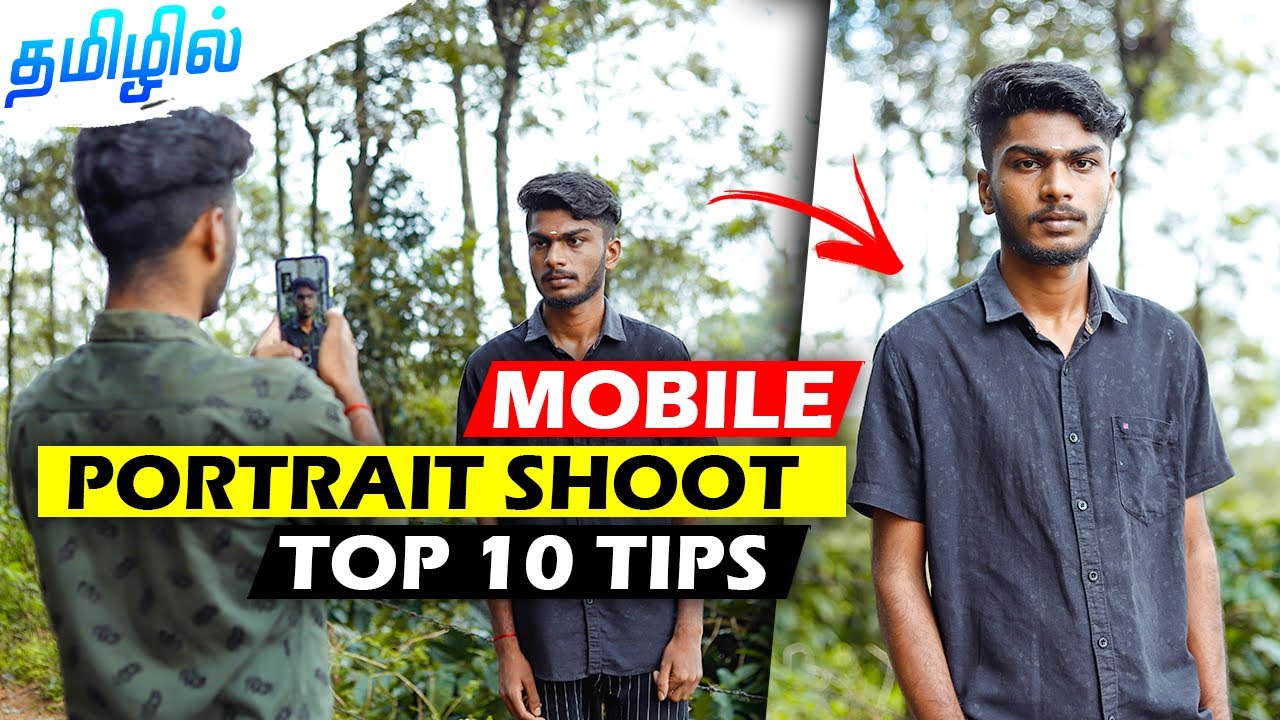 Mobile portrait photography tips|shoot like DSLR|Tamil mobile photography tips @PhotographyTamizha