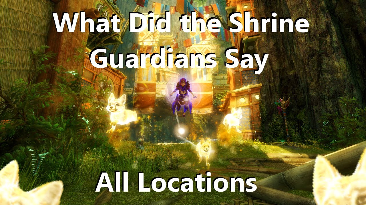 What Did the Shrine Guardians Say I Guild Wars 2