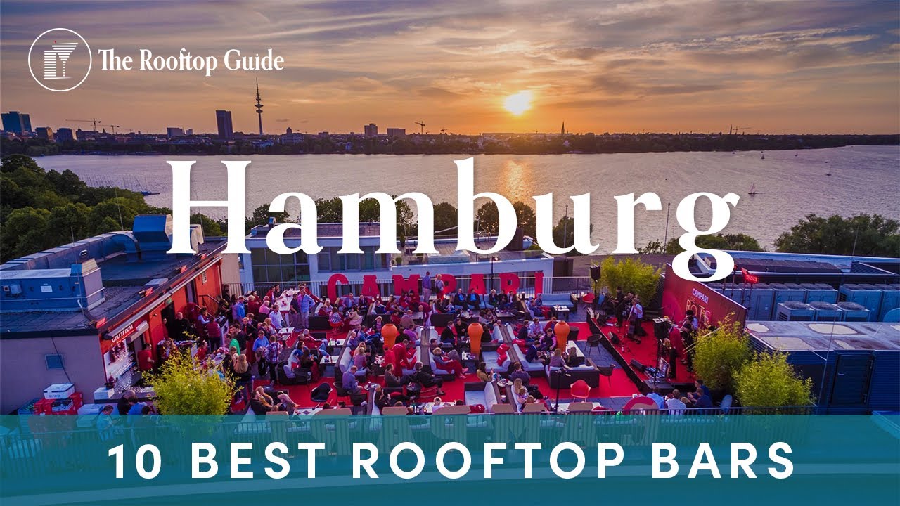 10 Best Rooftop Bars in Hamburg - 2025