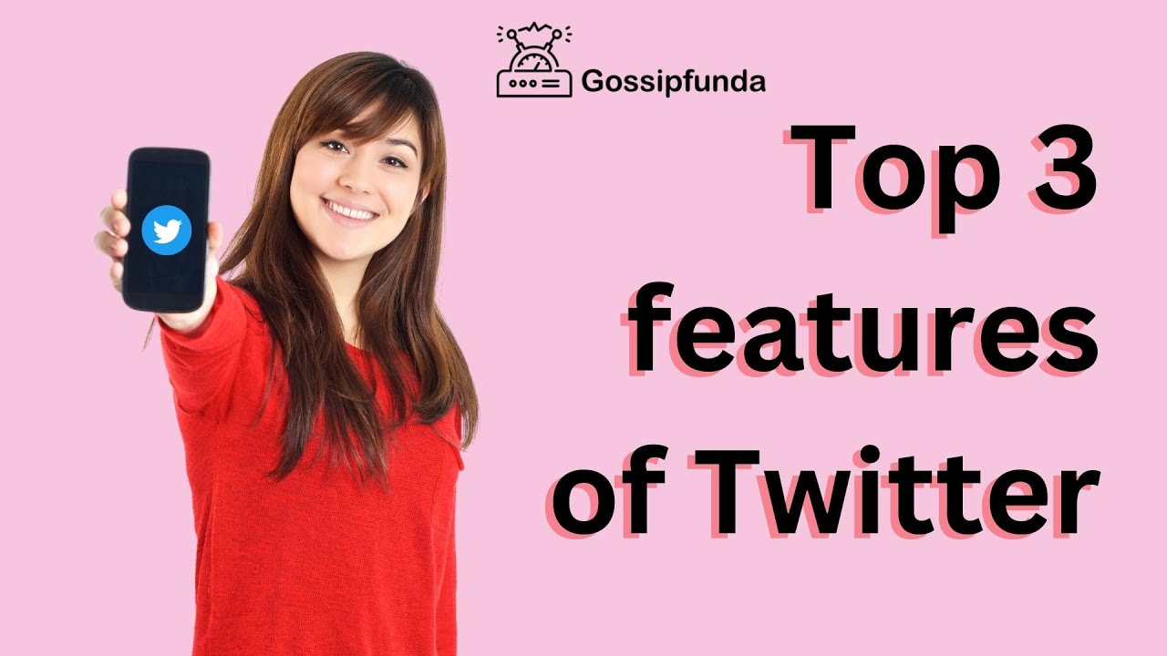 Top 3 features of Twitter | Best Twitter feature